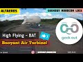 Buoyant air turbine bat by altaeros  with autonomous high flying controls  geekout robocon ldce