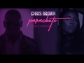 Chris Brown Parachute Feat Sevyn Streeter mp3