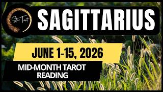 🐞WOW! FINANCIAL SUCCESS IS HERE! SAGITTARIUS JUNE 1-15, 2026 💫MID-MONTH TAROT READING