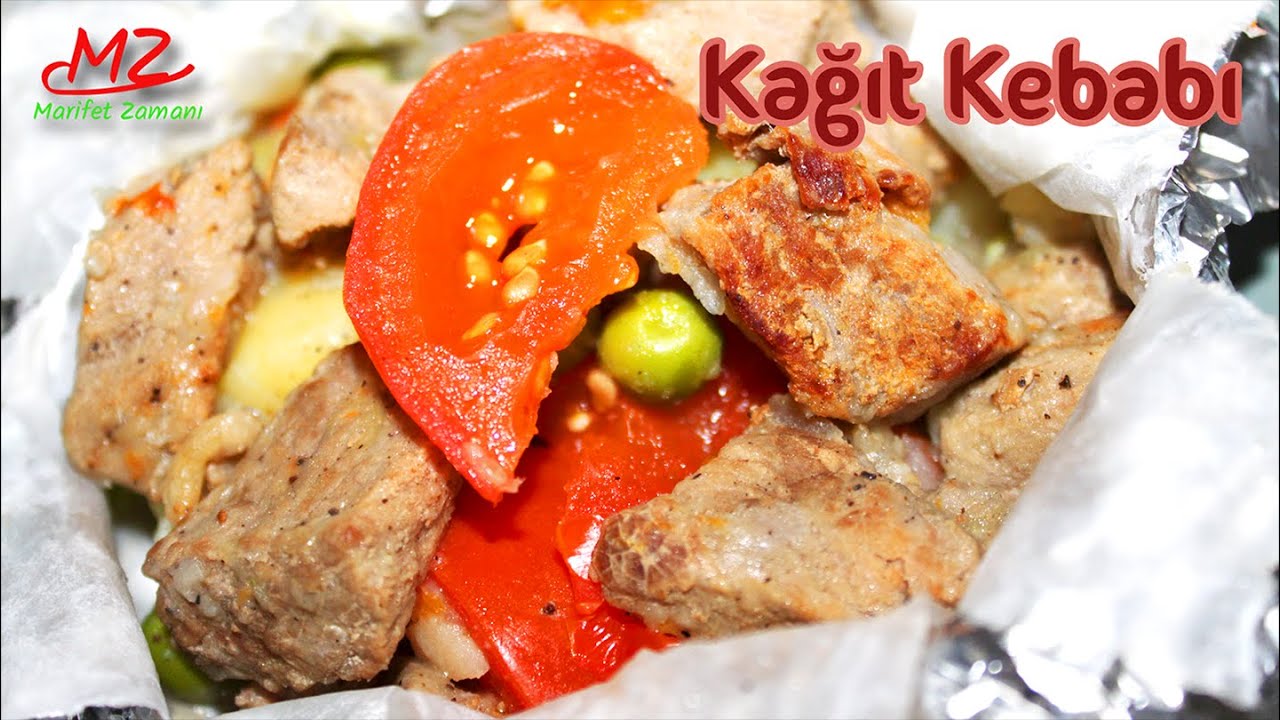 KAĞIT KEBABI TARİFİ | KEBAP ÇEŞİTLERİ | KEBAP VE ET YEMEKLERİ TARİFLERİ KAĞIT KEBABI TARİFİ | KEBAP ÇEŞİTLERİ | KEBAP VE ET YEMEKLERİ TARİFLERİ