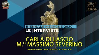 ACC. ITALIA IN ARTE NEL MONDO BIENNALE MESAGNE 2020 LE INTERVISTE CARLA DI LASCIO E MASSIMO SEVERINO