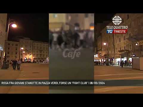 RISSA FRA GIOVANI STANOTTE IN PIAZZA VERDI, FORSE UN “FIGHT CLUB” | 08/09/2024