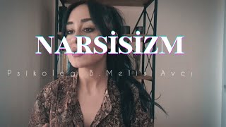 Narsistte Sever Lakin Acıtarak Sever   ( Narcissistic Personality Disorder )