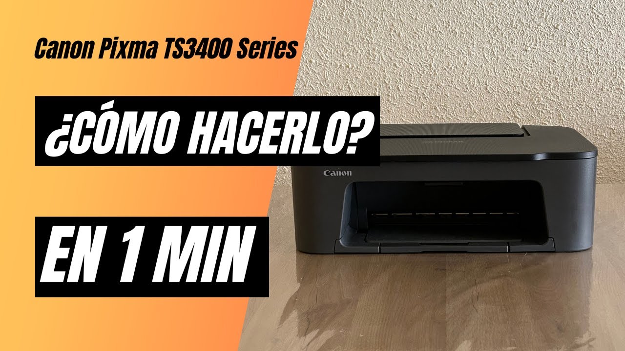 Cambiar Cartuchos Canon Pixma TS3400 series TS3450 TS3522 TS3550i