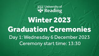 University of Reading Winter Graduation Ceremony: Wed 6 December 2023. Start time 13:30