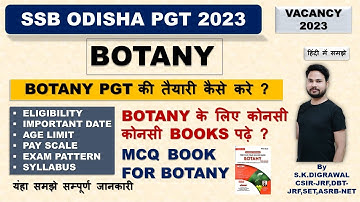 SSB ODISHA BOTANY PGT 2023 / BOTANY PGT की तैयारी कैसे करें/ BOTANY MCQ कहा से करें / botany PGT2023