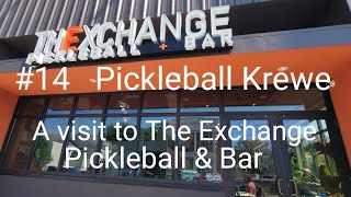 Pickleball Krewe - P14 - Trip to The Exchange NOLA & a visit with Pro Taylor Garcia @ Pelican Park.