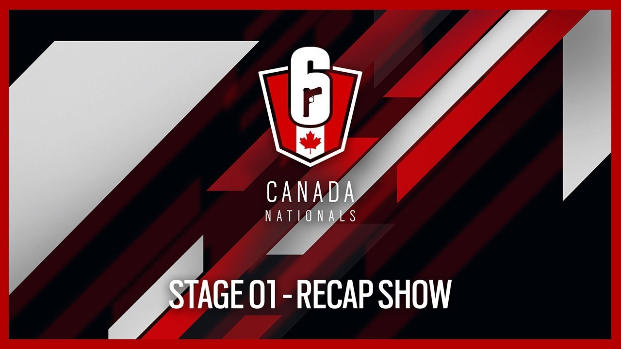 Rainbow Six Siege: Canada Nationals - Year Two | Stage 1 - Recap Show ...