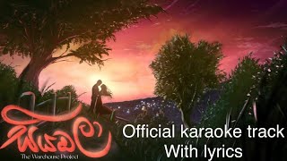 Video thumbnail of "Siyambala (සියඹලා) ft.Cozzy | official Karaoke track | The Warehouse Project"