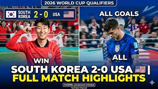 π°π· South Korea 2-0 USA πΊπΈ | All Goals & Extended Highlights | Full Match Highlights 2026