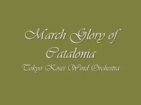 Ver March Glory of Catalonia.Tokyo Kosei Wind Orchestra. no YouTube