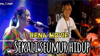 Rena movie(sekali seumur hidup). sawer full//beny serizawa.live om manuta