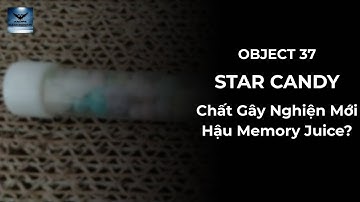 Object 37: Star Candy, Memory Juice Level But Luckier? | Andre Backrooms