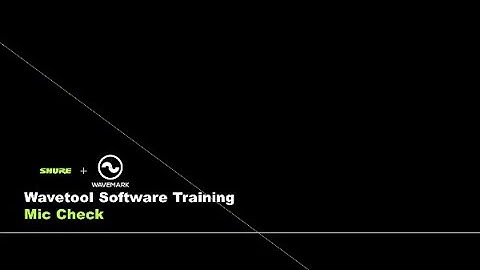 Shure Wavetool Software Training (Part 7): Mic Check | Shure