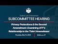 Privacy Protections & the Second Amendment: Examining ATF’s Relationship to the Tiahrt Amendment