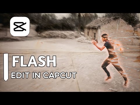 The Flash video editing in capcut in hindi || capcut tutorial || Hindi editing tutorial ||