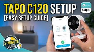 TP-Link Tapo C120 Cloud Camera Setup | How to Setup TP-Link Tapo C120 Cloud camera step by step
