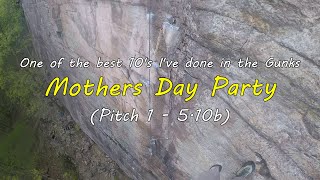 One of the Best 5.10s in the Gunks (when combined with Pitch 2!), Mothers Day Party