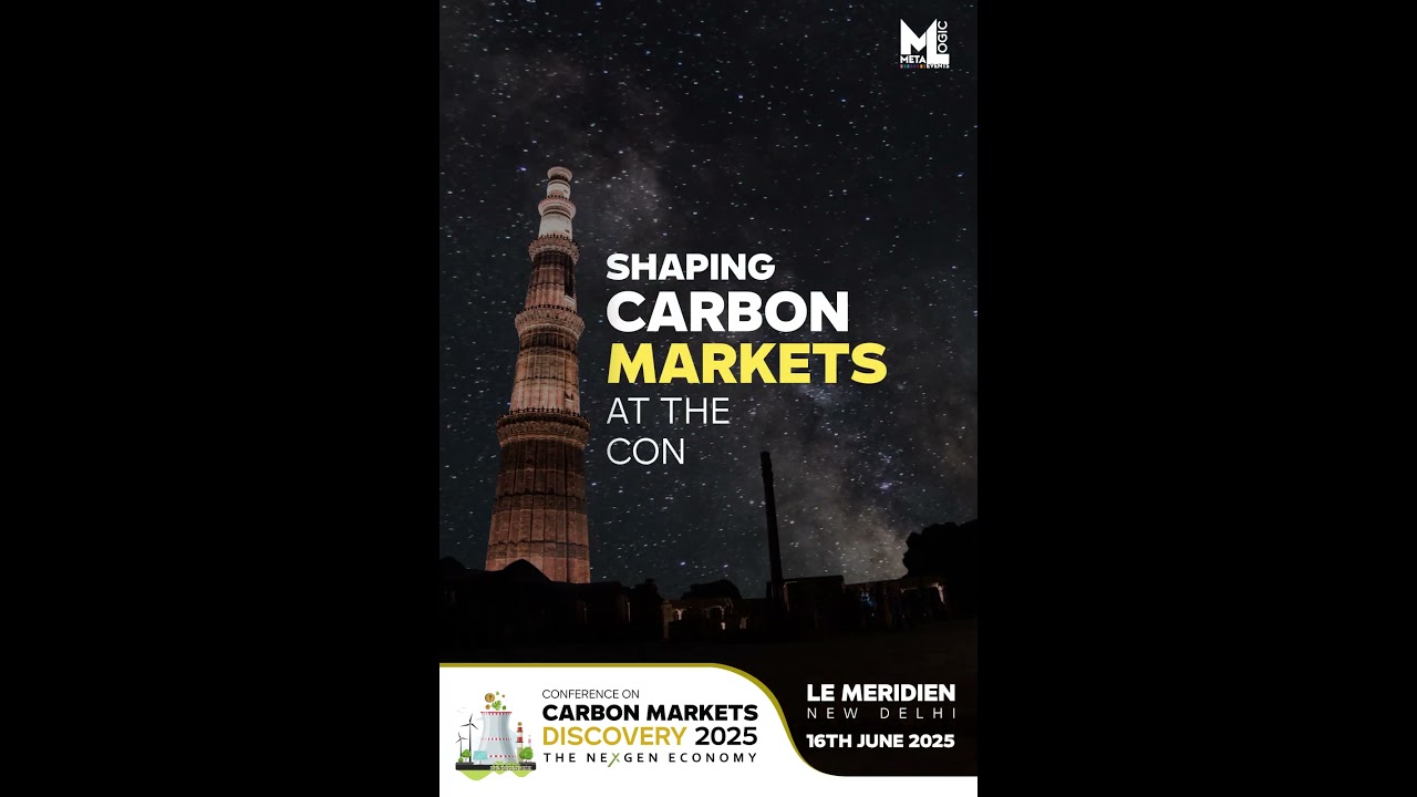 Calling Delegates and Sponsors to attend Conference on Carbon Markets Discovery 2025