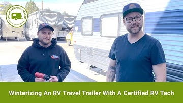 Winterize Your RV Travel Trailer With A Certified RV Tech