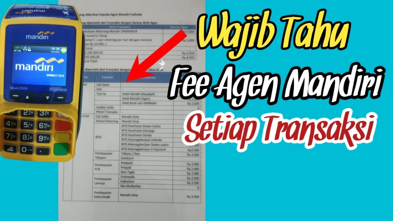 Bongkar rincian komisi/fee setiap transaksi yang diterima Agen Mandiri dari Bank Mandiri - YouTube