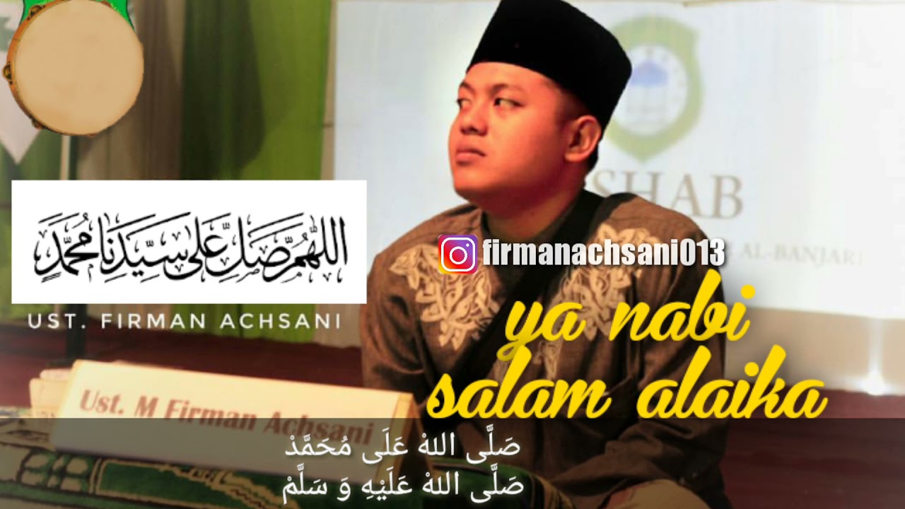M.Firman Achsani - Ya Nabi Salam 'Alaika (Banjari Cover Android)