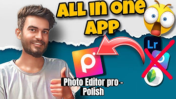 HOW TO USE PHOTO EDITOR PRO- POLISH APP || FULL TUTORIAL FOR BEGINNERS