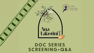 Film Screening: Ana Falastini | Stories of the Palestinian Diaspora in Vancouver