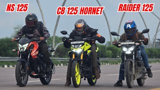 CB 125 Hornet vs Raider 125 vs NS 125 Performance Test