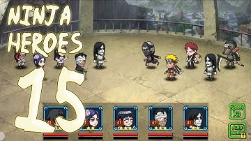 Ninja Heroes - Gameplay Walkthrough Part 15 (IOS / ANDROID)