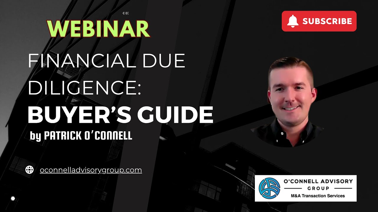 Financial Due Diligence   Buyer’s Guide