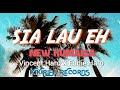 SIA LAU EH _ NEW KUMAISA _ VINCENT HARO X EDDIE HARO _ KIKIRIFA RECORDS (GULF MUSIC) 2023