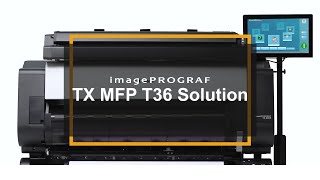 Canon imagePROGRAF TX-3000 MFP T36 Solution - Scan-to-Copy/File/Share/Cloud Systems