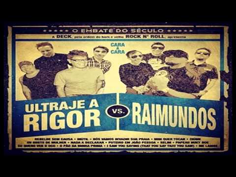 Ultraje a Rigor - O Pão Da Minha Prima