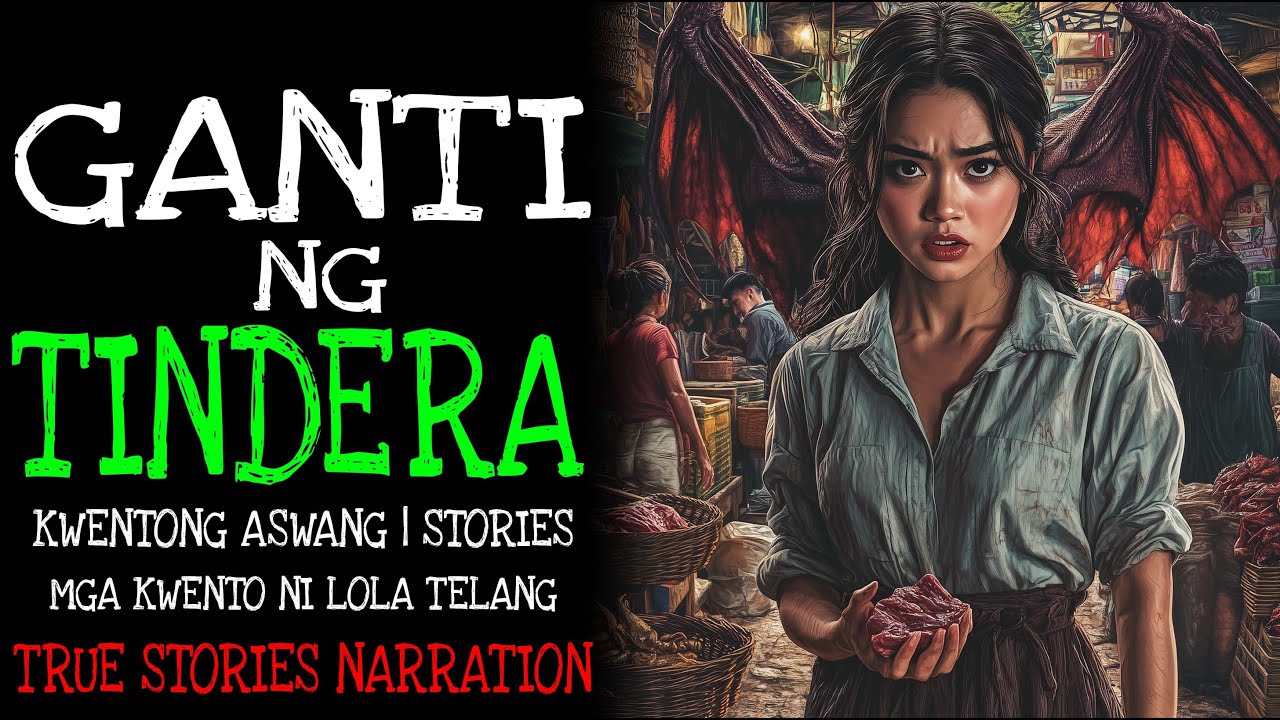 GANTI NG TINDERA | Aswang True Story