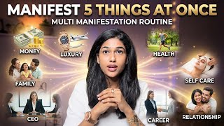 The Multi-Manifestation Routine — How to Script for 5 Desires at Once.