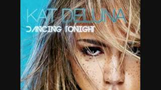 Kat DeLuna - Dancing Tonight (Official New Single 2011) [HQ] + LYRICS