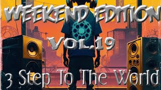 DJ JiVE - Weekend Edition Vol.19(3 Step To The World)2026