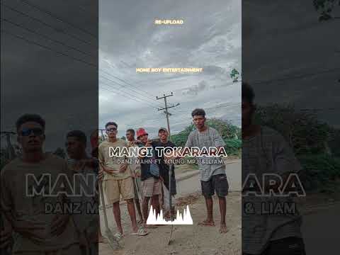 Mangi Tokarara_Danz mahn Young Mpj & Liam (Official Audio) Re-upload: HOME BOY ENTERTAINMENT