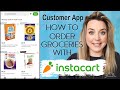 Instacart Customer App Tutorial | Grocery Delivery