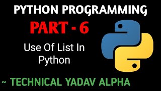 PT 6 Python Programming Basics Technical Yadav Alpha