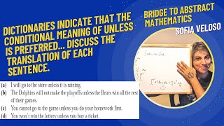 1.2.11Dictionaries show that the conditional meaning of unless is preferred. Discuss the translation
