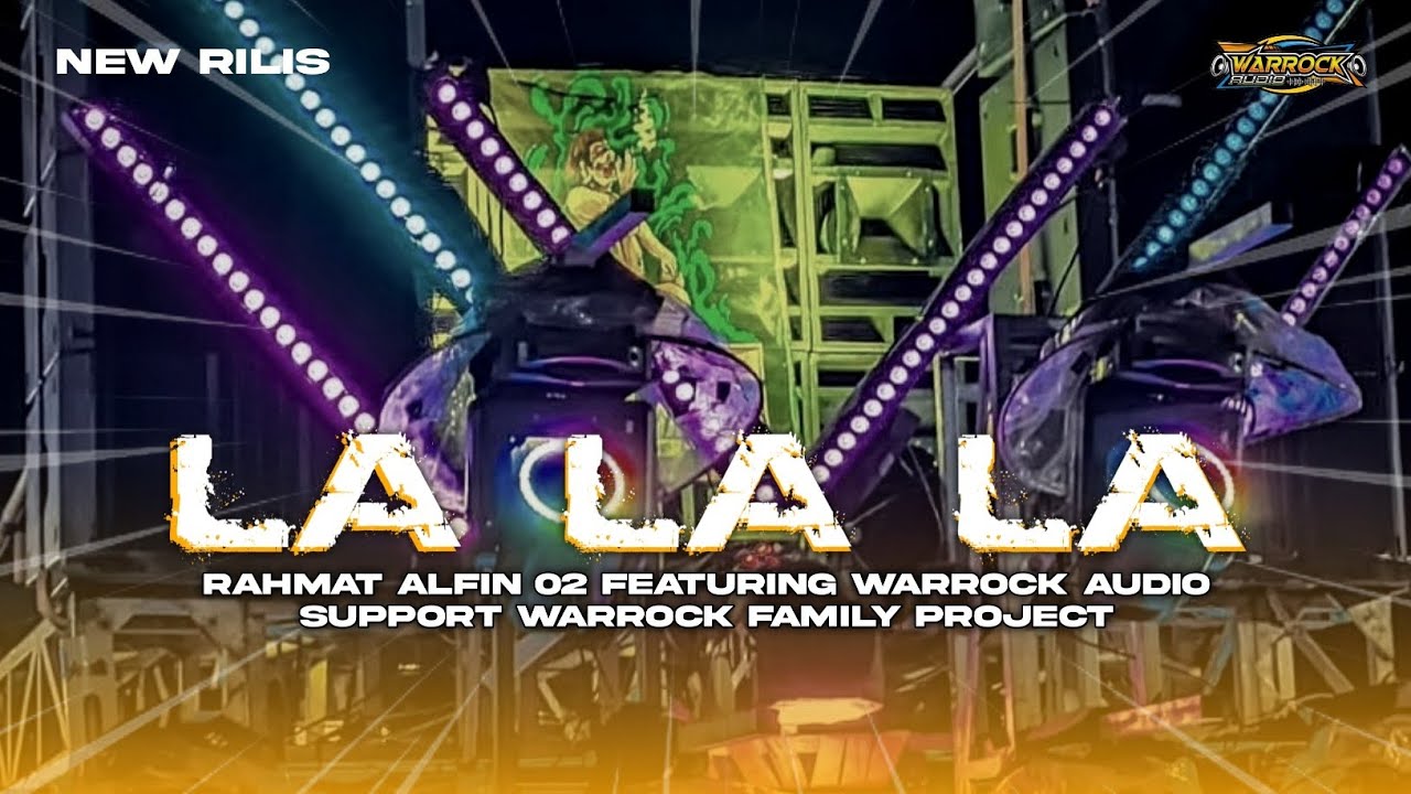 DJ LALALA WARROCK AUDIO FEAT RAHMAT ALFIN 02 NROTOK BY BIMA MARFIN