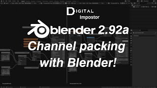 DI - Channel Packing with Blender (ARM, ORM Texture Maps)