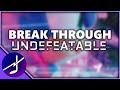 MASHUP | SEGA, Tomoya Ohtani, Kellin Quinn - Break Through Undefeatable | The Mashups