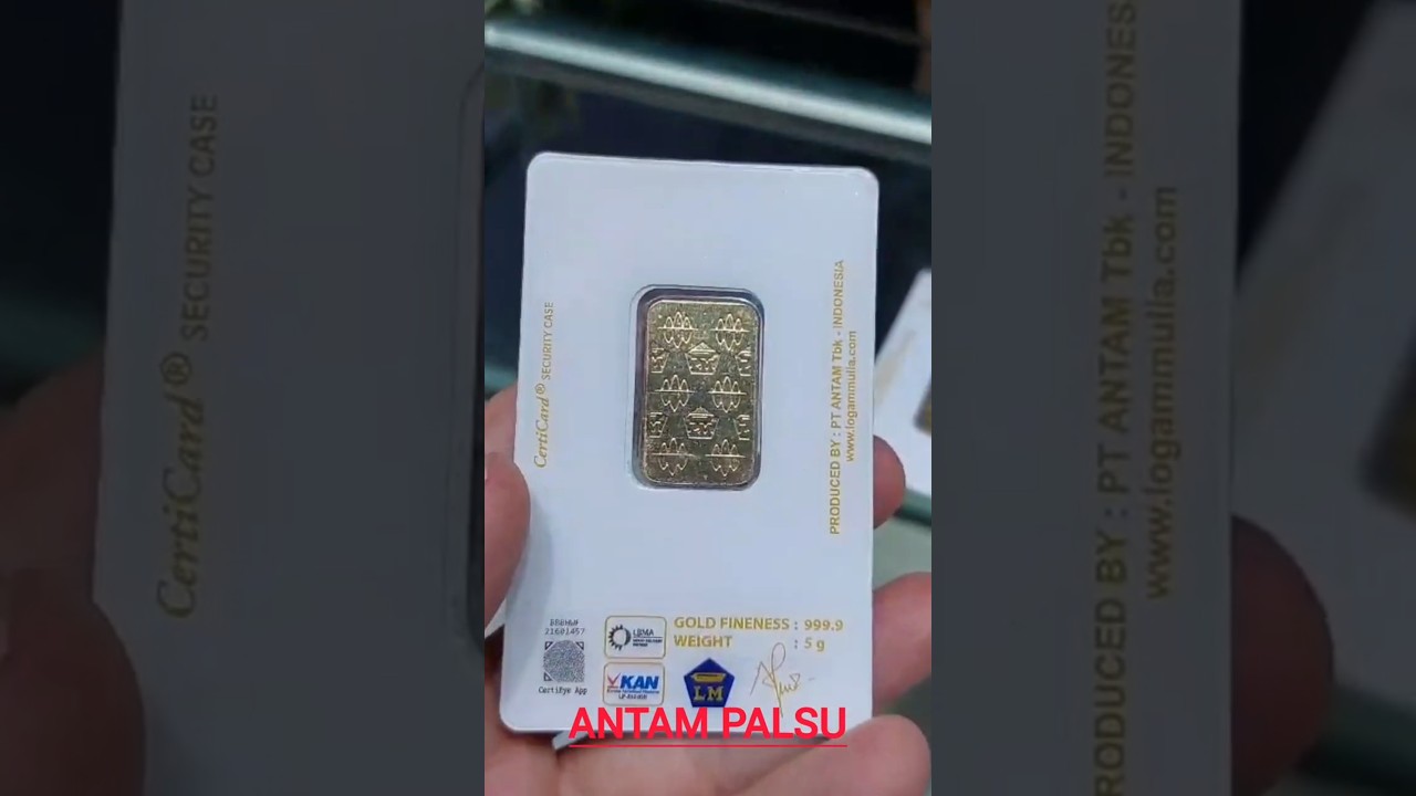 Kumpulan Video ANTAM ASLI DAN PALSU 