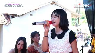 MUSNAH " IMEL NADA " | MINGGU, 12 APRIL 2026 || KARANGSARI BINONG