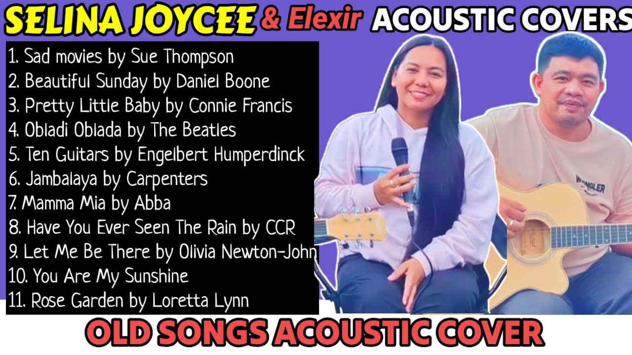 OLD SONGS ACOUSTIC COVER | Selina Joycee & Elexir