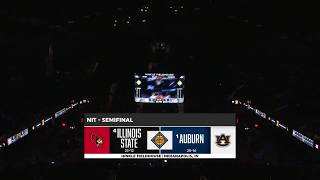 NCAAM 2026.04.02 NIT Semifinal #2 - (4) Illinois State Vs (1) Auburn