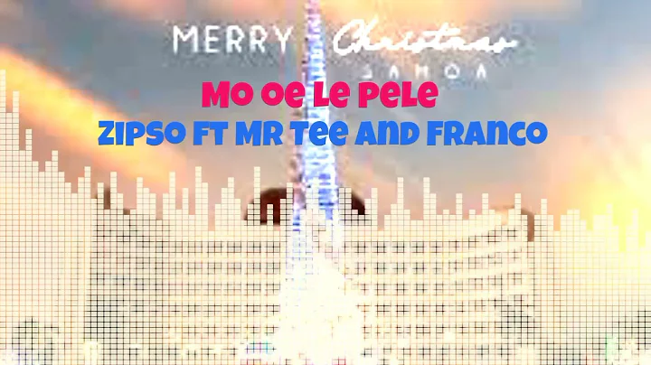 Zipso - Mo oe le pele (Audio) ft Mr Tee and Franco